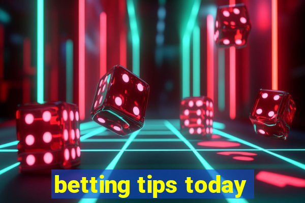 betting tips today